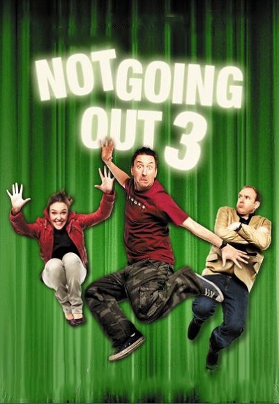 Not Going Out - Season 3 [85766] (A1772259759) [[Shows 2.0]] --Plex--